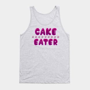 Cake Eater Tank Top